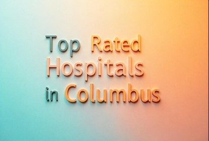 Top-Rated Hospitals in Columbus